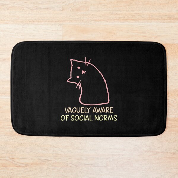 Item preview, Vaguely Aware Of Social Norms Funny Awkward Personality designed and sold by LorraineRita.