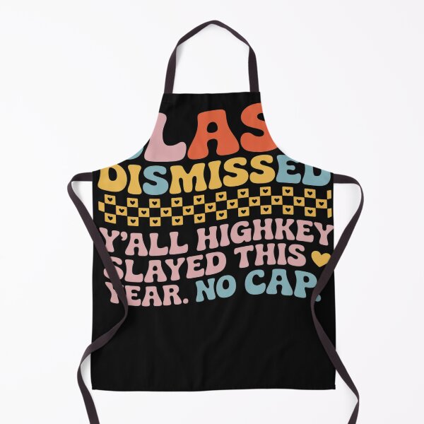 Item preview, Class Dismissed Y'all Highkey Slayed This Year No Cap Funny designed and sold by Eskomeranola.