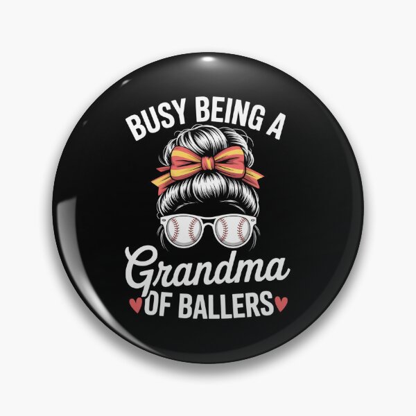Item preview, Grandma Of Ballers Softball Baseball Grandma designed and sold by DianaStantzo.