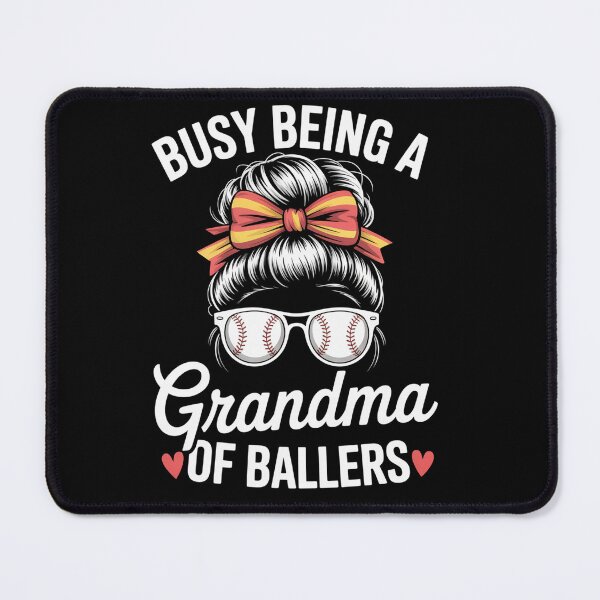 Item preview, Grandma Of Ballers Softball Baseball Grandma designed and sold by DianaStantzo.