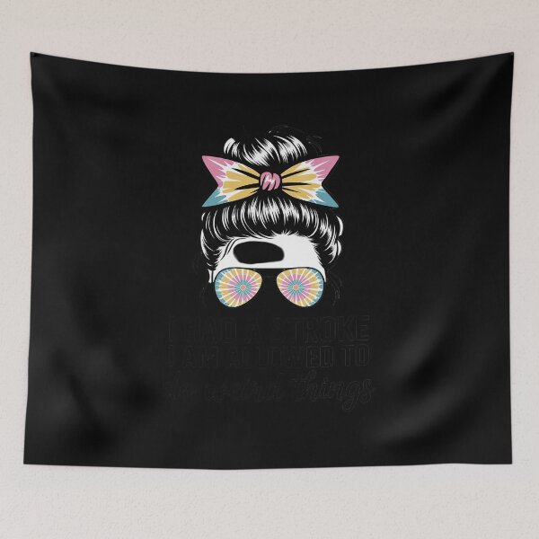 Item preview, I Had A Stroke I Am Allowed to Do Weird Things designed and sold by DetroitMug.