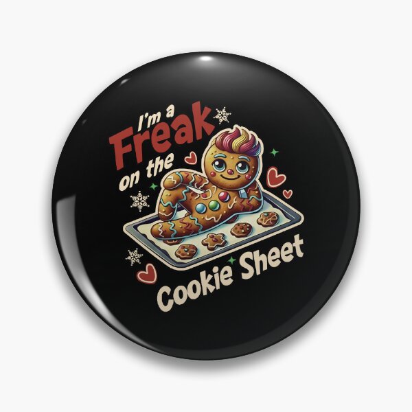 Item preview, I’m a Freak on the Cookie Sheet,Funny Gingerbread Christmas Gingerbread Freak Christmas Cookie Christmas designed and sold by WhitneyRussel.