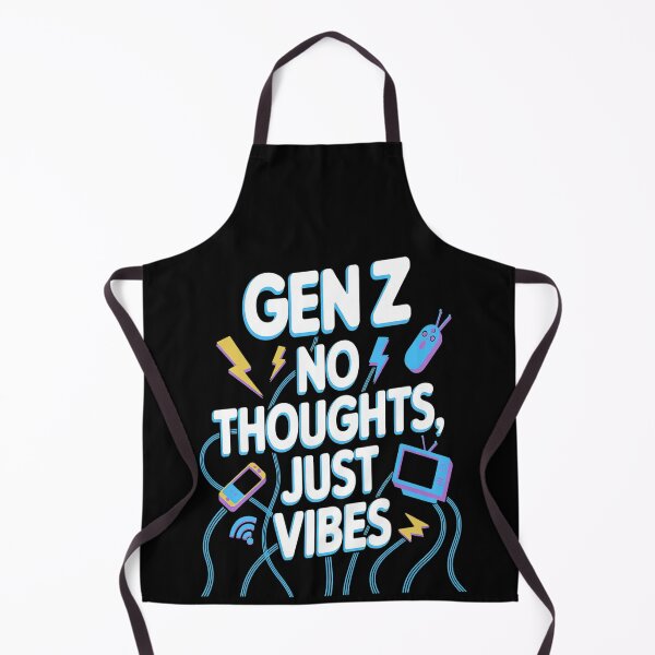 Item preview, No Thoughts Just Vibes Alpha Generation Z Gen Z designed and sold by kakashinn.