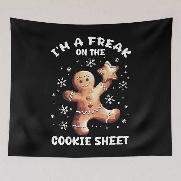 Item preview, I'm A Freak On The Cookie Sheet Make Me Crumb Retro Funny Make Me Crumb Xmas Vibes Gingerbread Christmas designed and sold by WhitneyRussel.