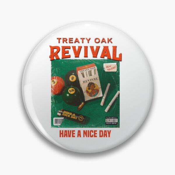 Item preview, Treaty Oak Revival have a nice day designed and sold by Elenafatulla.
