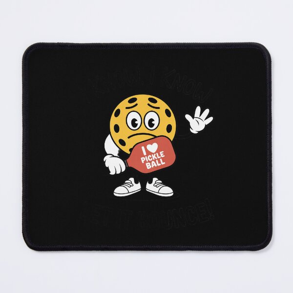 Item preview, I Know I Know Let It Bounce I Love Pickleball designed and sold by CultureSpec.