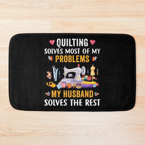 Item preview, Quilting Solves Most Of My Problems Funny Sew Quilting Lover designed and sold by TaraLiliana.