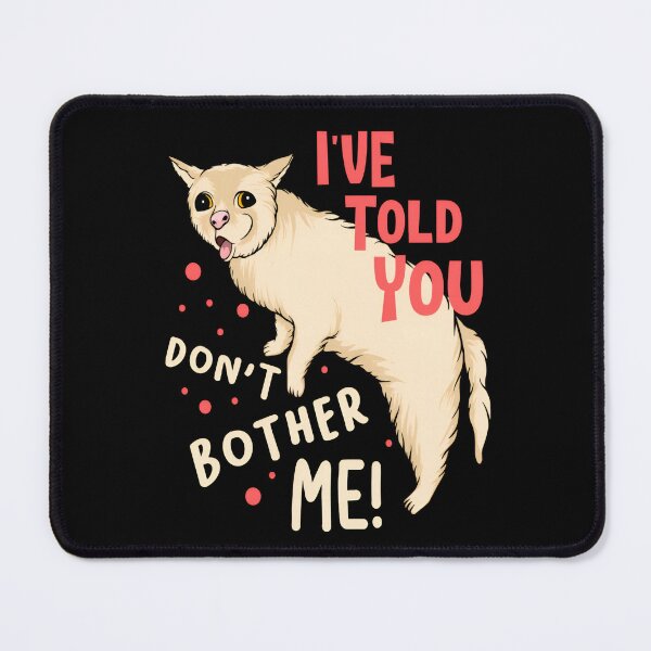 Item preview, The Annoyed Cat designed and sold by MOFAPPAREL.