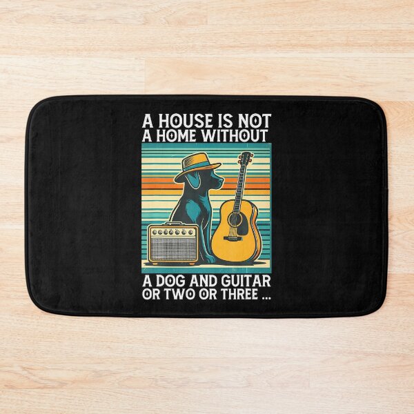 Item preview, A House Is Not A Home Without A Dog And Guitar Or Two designed and sold by LauraLydiaa.