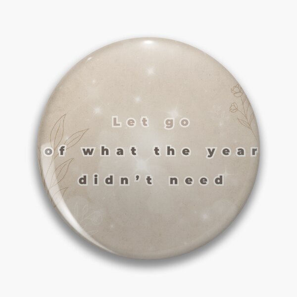 Item preview, Let Go of What the Year Didn’t Need – Soft Reflective Year-End Quote Art designed and sold by BlessedStudio31.