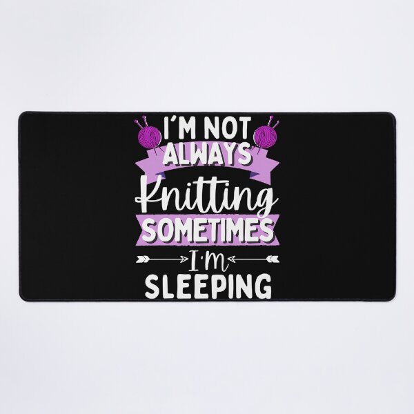 Item preview, Knitting Quotes I'M Not Always Knitting Sometimes I Sleep Mug Mask designed and sold by MindyMarianela.