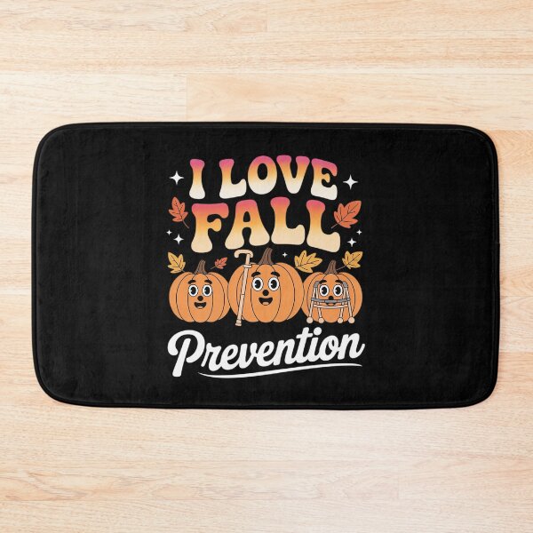 Item preview, I Love Fall Prevention Autumn Physical Therapy designed and sold by skanderio.