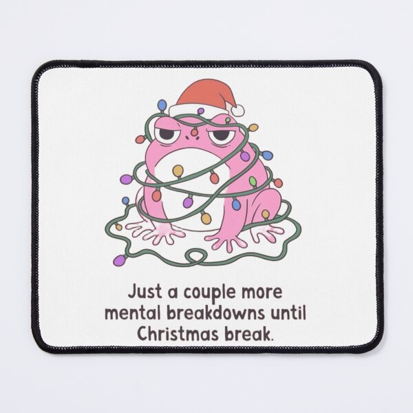Item preview, Grumpy Christmas Frog Mental Breakdown Funny Holiday Quote designed and sold by JossDesign15.