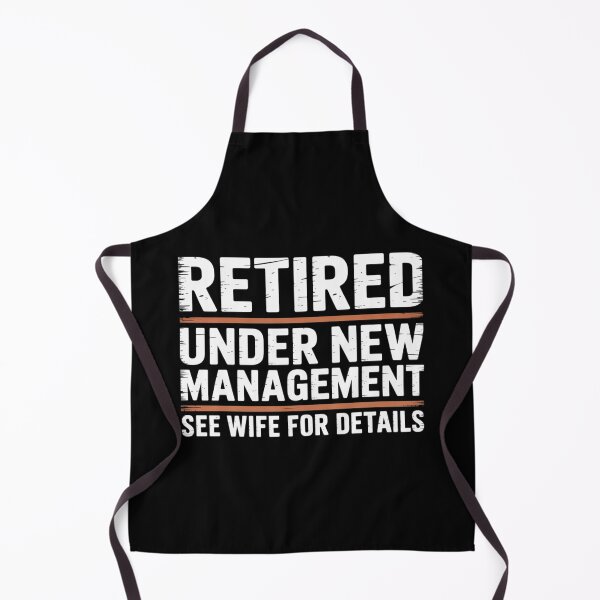 Item preview, Retired Under New Management See Wife designed and sold by MeowtivationP.