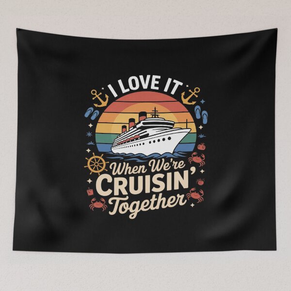 Item preview, I Love it When We're Cruising Together, Cruise Couple Cruise designed and sold by skanderio.
