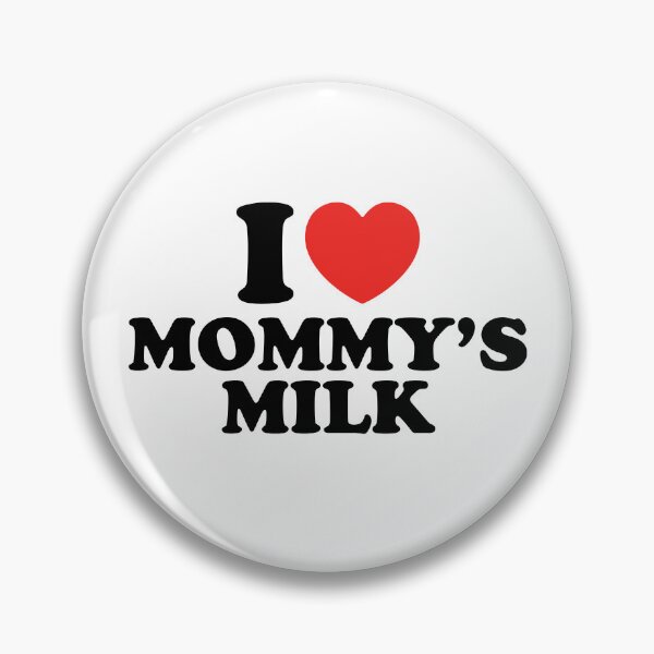 Item preview, I Love Mommy's Milk designed and sold by shitpostee.