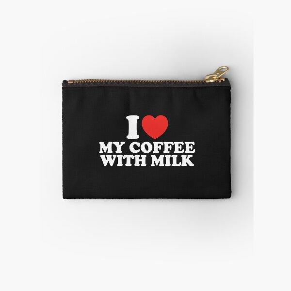 Item preview, I Love My Coffee With Milk designed and sold by shitpostee.