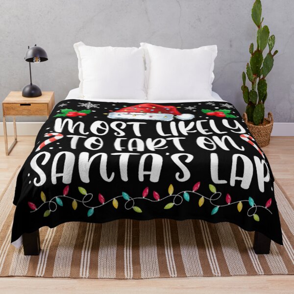 Item preview, Funny Christmas Humor Most Likely To Fart On Santa's Lap designed and sold by DogoMalulu.