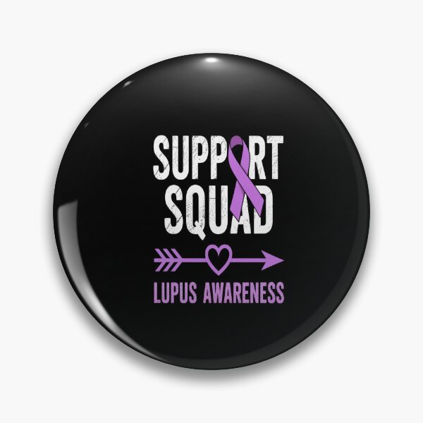 Item preview, Support Squad To The Heart Lupus Warrior designed and sold by MeowtivationP.