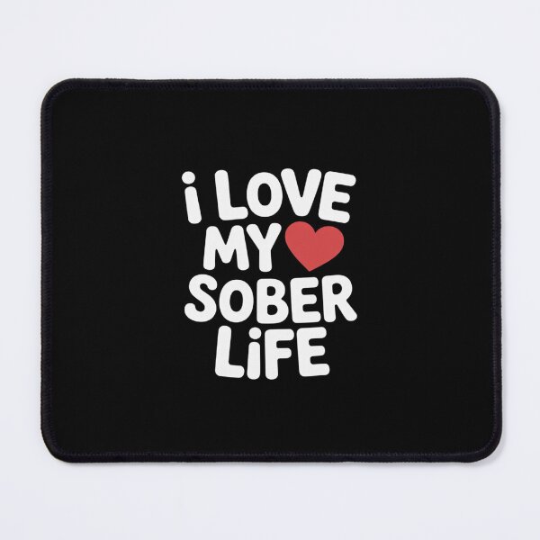 Item preview, I Love My Sober Life AA Alcohol Addiction Recovery Sponsor designed and sold by imsamaharem.