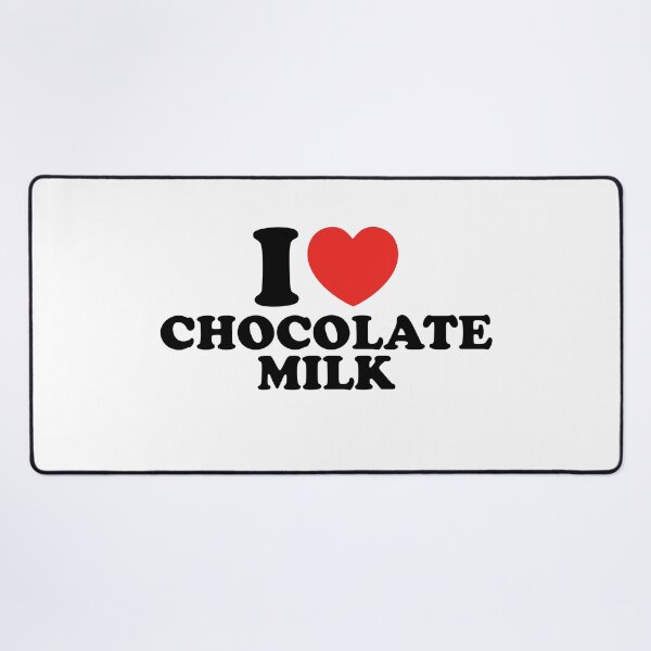 Item preview, I Love Chocolate Milk designed and sold by shitpostee.