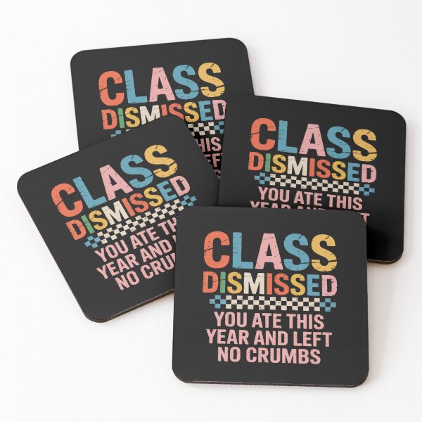 Item preview, Teacher Class Dismissed designed and sold by MeowtivationP.