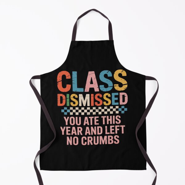 Item preview, Teacher Class Dismissed designed and sold by MeowtivationP.