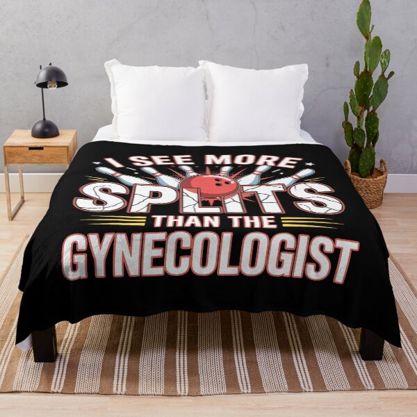 Item preview, I See More Splits Than The Gynecologist Bowling designed and sold by LeanneCarolina.