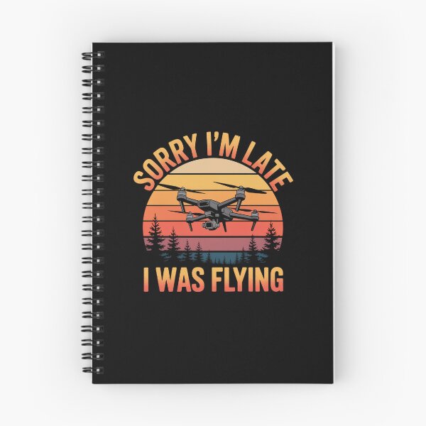 Item preview, Sorry I'm Late I Was Flying FPV Quadcopter Drone Hobbyist  designed and sold by namibambam.