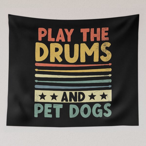 Item preview, Play The Drums And Pet Dogs Drumming Drum Drummer Dog Lover designed and sold by LeanneCarolina.