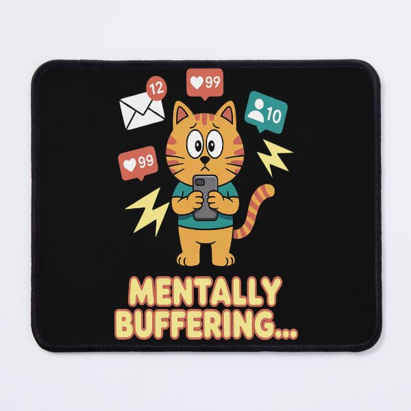 Item preview, Overstimulated Mentally Buffering designed and sold by kakashinn.