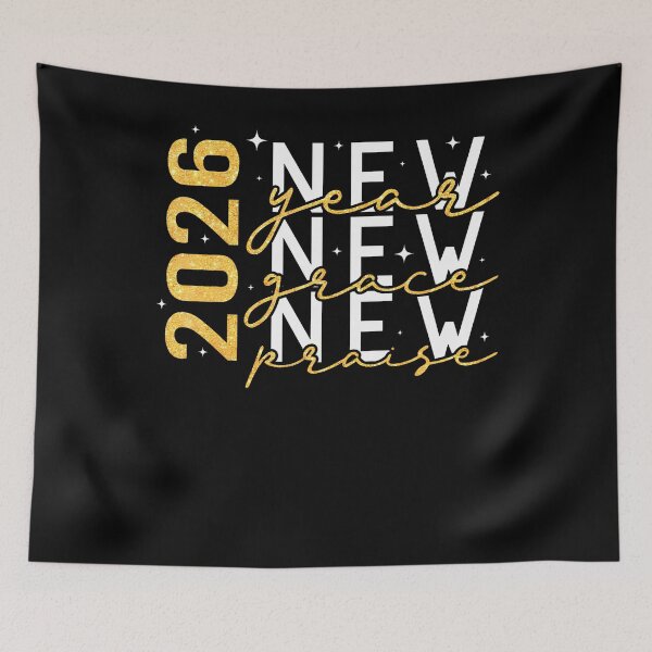 Item preview, 2026 New Year New Grace New Praise New Year's Eve Party designed and sold by RubySandy.