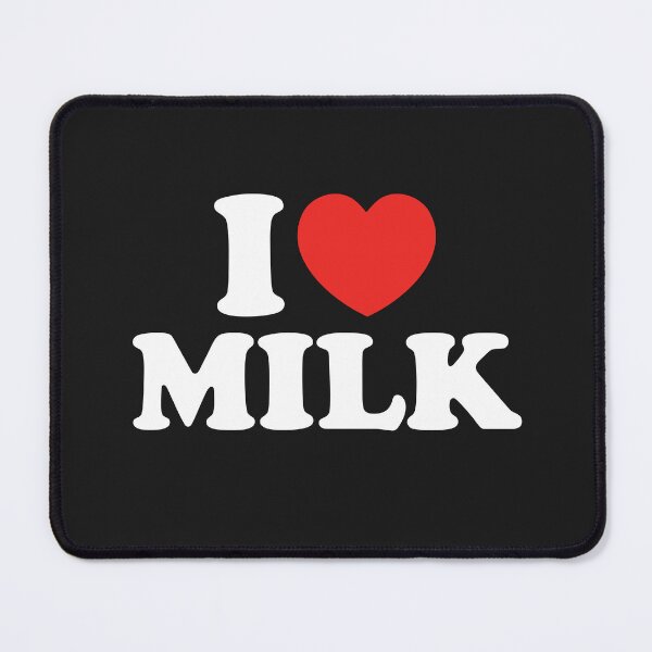 Item preview, I Love Milk designed and sold by shitpostee.