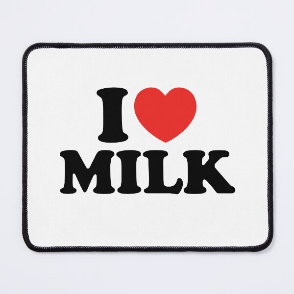 Item preview, I Love Milk designed and sold by shitpostee.