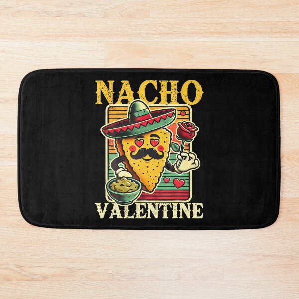 Item preview, Funny Nacho Valentine Mexican Valentines Day Food Pun Joke designed and sold by RubySandy.