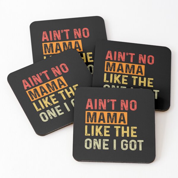Item preview, Ain't No Mama Like The One I Got Funny Family Reunion Mom designed and sold by MyraLorri.