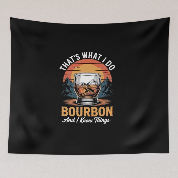 Item preview, That's What I Do I Drink Bourbon And I Know Things Whiskey designed and sold by namibambam.