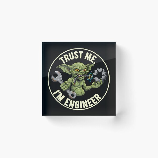 Item preview, Trust Me, I'm Engineer designed and sold by Funny Vintage Stickers And T-Shirts.