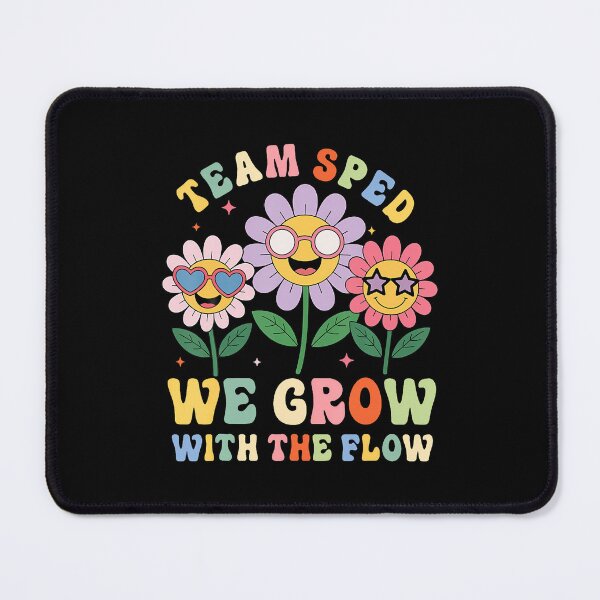 Item preview, Team Sped We Grow With The Flow Special Education Teacher designed and sold by DanaKathe.