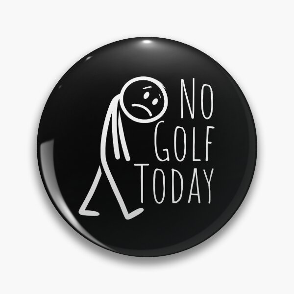 Item preview, No Golf Today - Funny Sad Stick Figure Golfer Meme designed and sold by Imaginationbeyond.