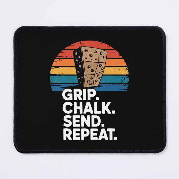 Item preview, Indoor Rock Climbing Grip Chalk Send Repeat designed and sold by DanaKathe.