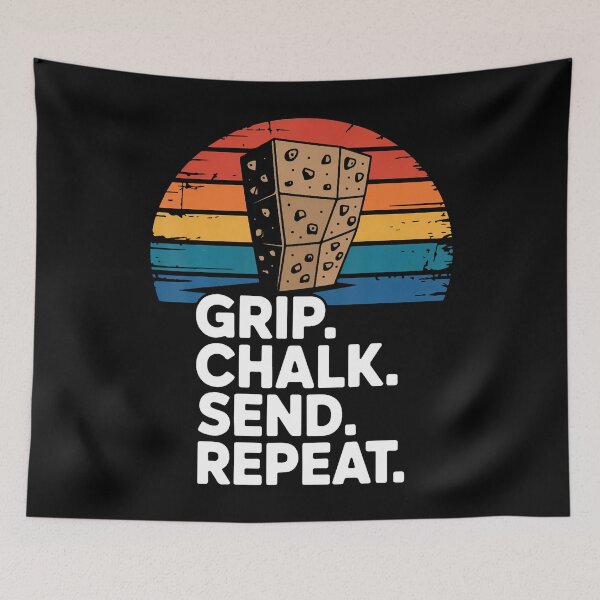 Item preview, Indoor Rock Climbing Grip Chalk Send Repeat designed and sold by DanaKathe.