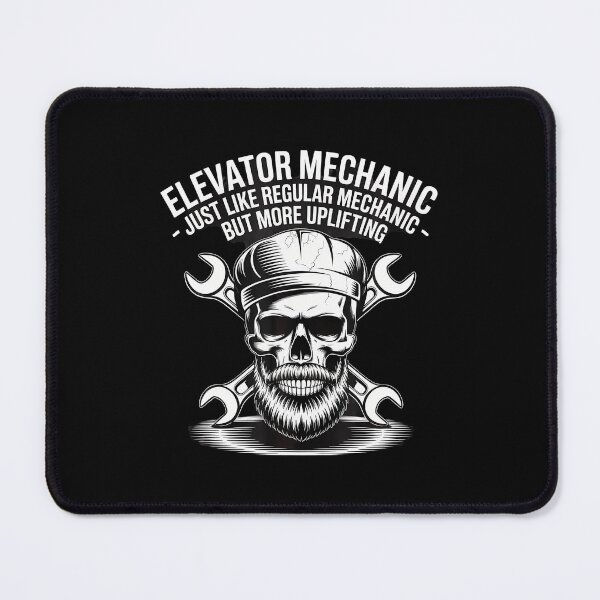 Item preview, Elevator Mechanic Just Like Regular Mechanic But Uplifting designed and sold by DanaKathe.