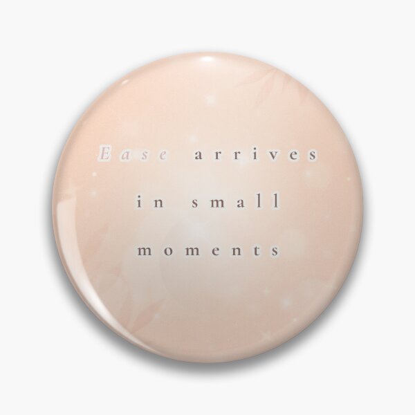 Item preview, Ease Arrives in Small Moments – Soft Gentle Comfort Quote Art designed and sold by BlessedStudio31.