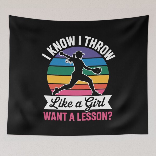 Item preview, I Know I Throw Like A Girl Softball Pitcher designed and sold by HeinzanoWeno.