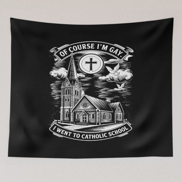 Item preview, Of Course I'm Gay I Went To Catholic School LGBT  designed and sold by HeinzanoWeno.