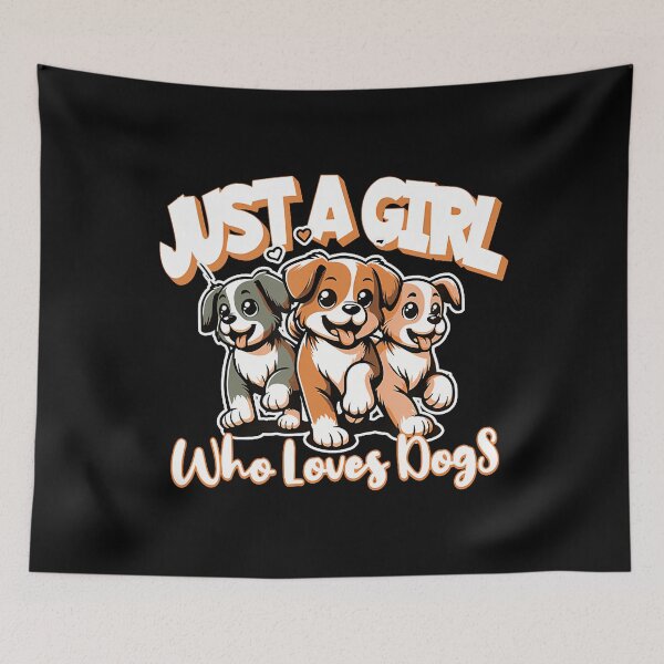 Item preview, Just A Girl Who Loves Dogs Funny Cute Puppy Dog Lover designed and sold by MariaEdna1.