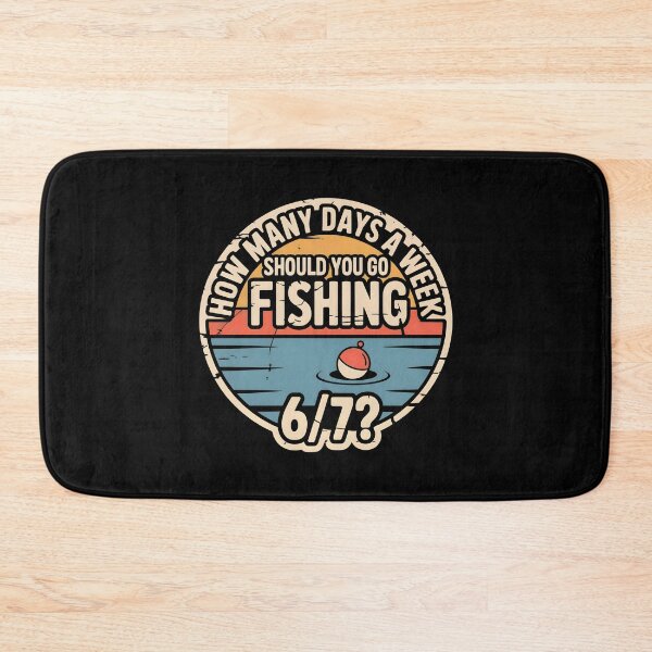 Item preview, How Many Days A Week Should You Go Fishing - Funny Meme Quote designed and sold by GRABAPSHOP.