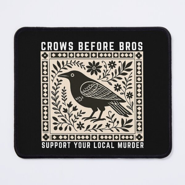 Item preview, Crows Before Bros Support Your Local Murder Vintage Crow Design designed and sold by flagylART.