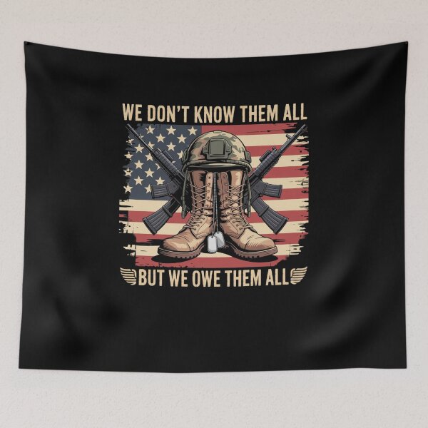 Item preview, We Dont Know Them All But We Owe Them All American Flag designed and sold by SiegridOffical.